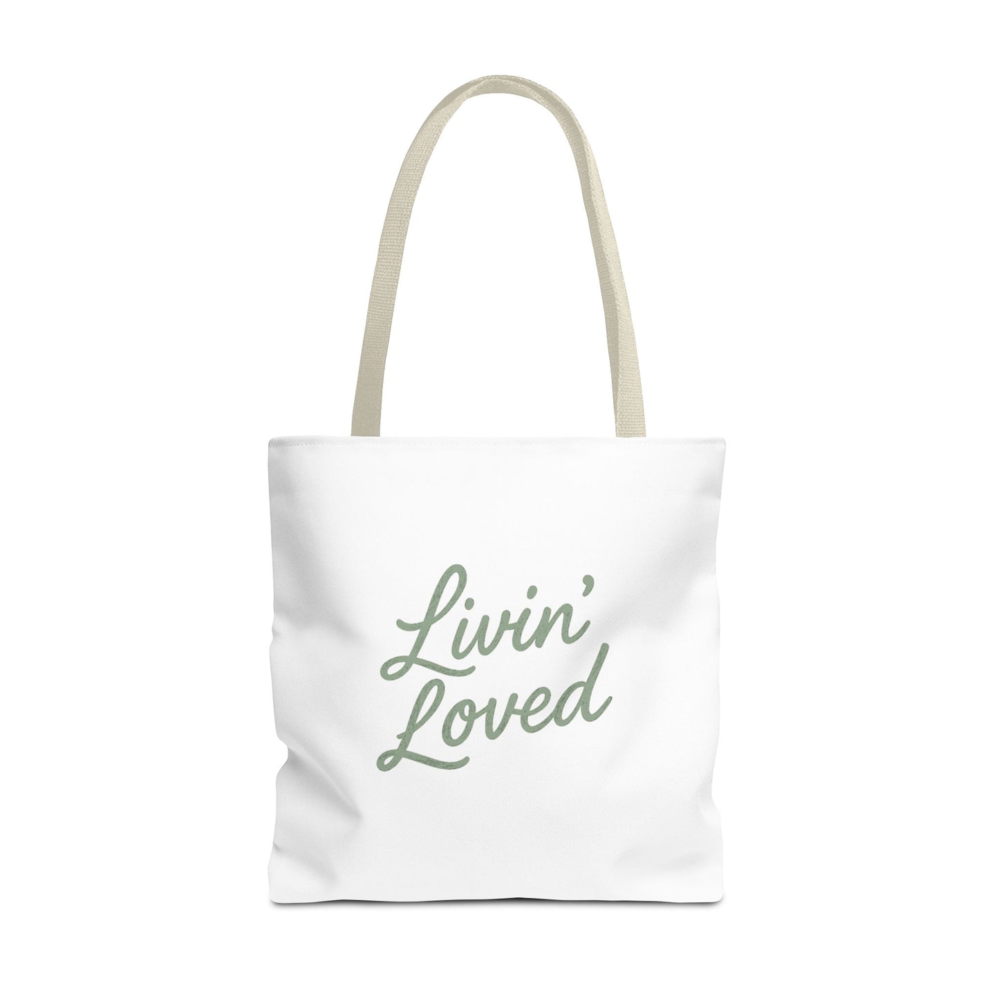 Livin' Loved Tote Bag (AOP)