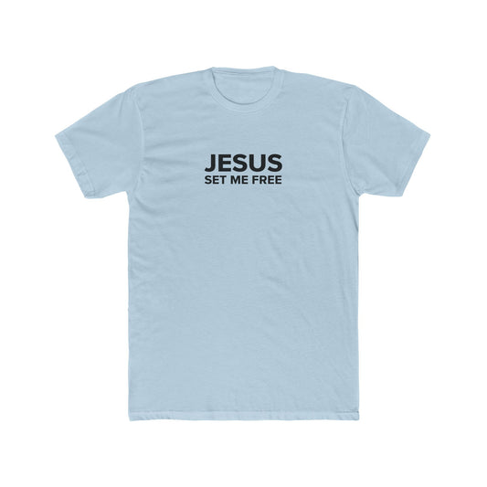 JESUS SET ME FREE Unisex Cotton Crew Tee