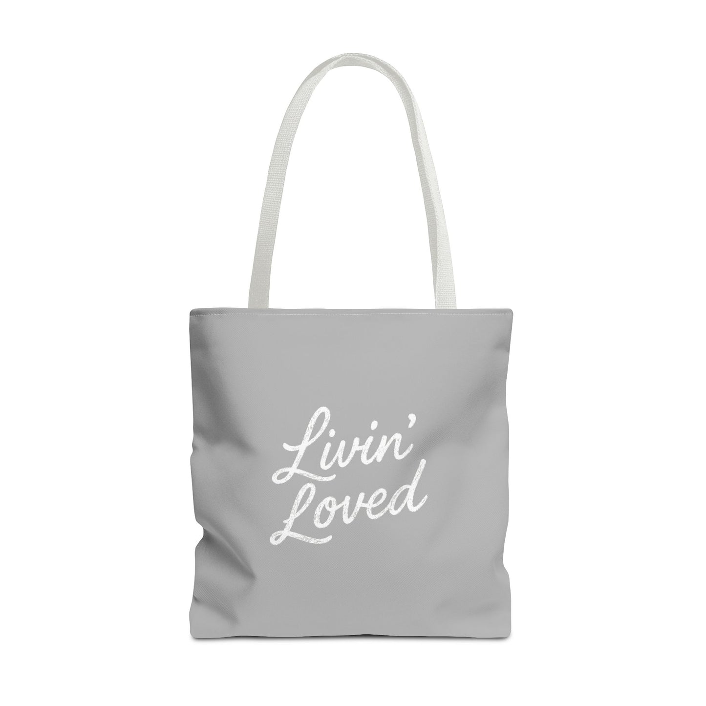 Livin' Loved Tote Bag (AOP)