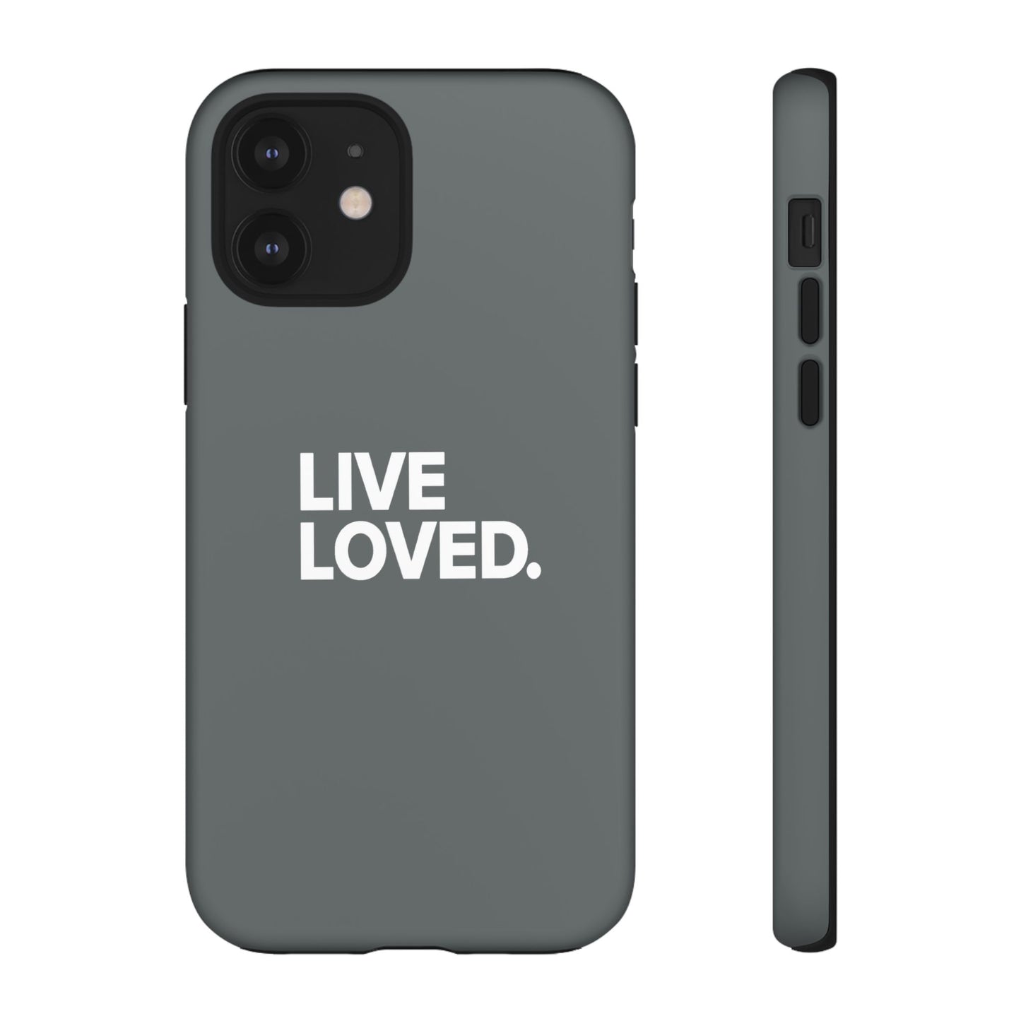 LIVE LOVED. Tough Cases
