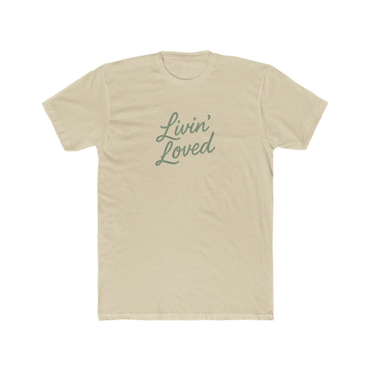 Livin' Loved Unisex Cotton Crew Tee