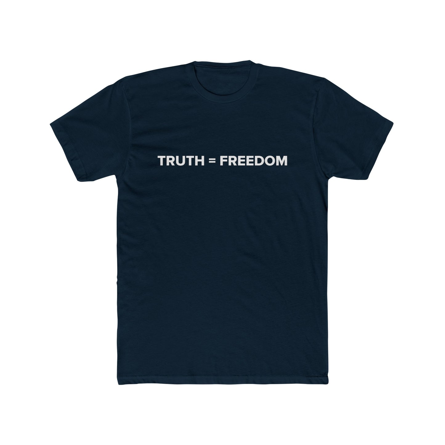 TRUTH = FREEDOM Unisex Cotton Crew Tee