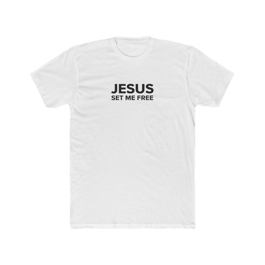JESUS SET ME FREE Unisex Cotton Crew Tee