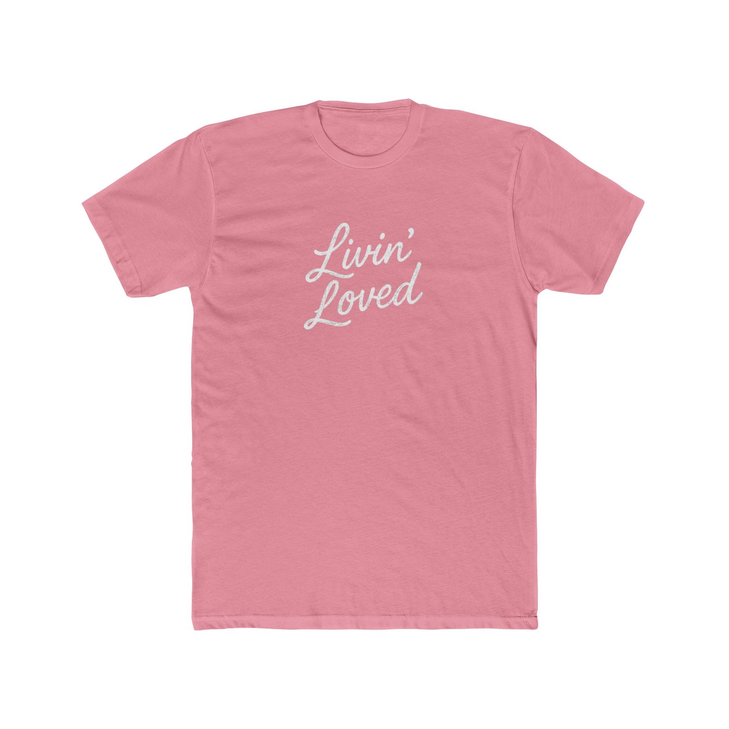 Livin' Loved Unisex Cotton Crew Tee
