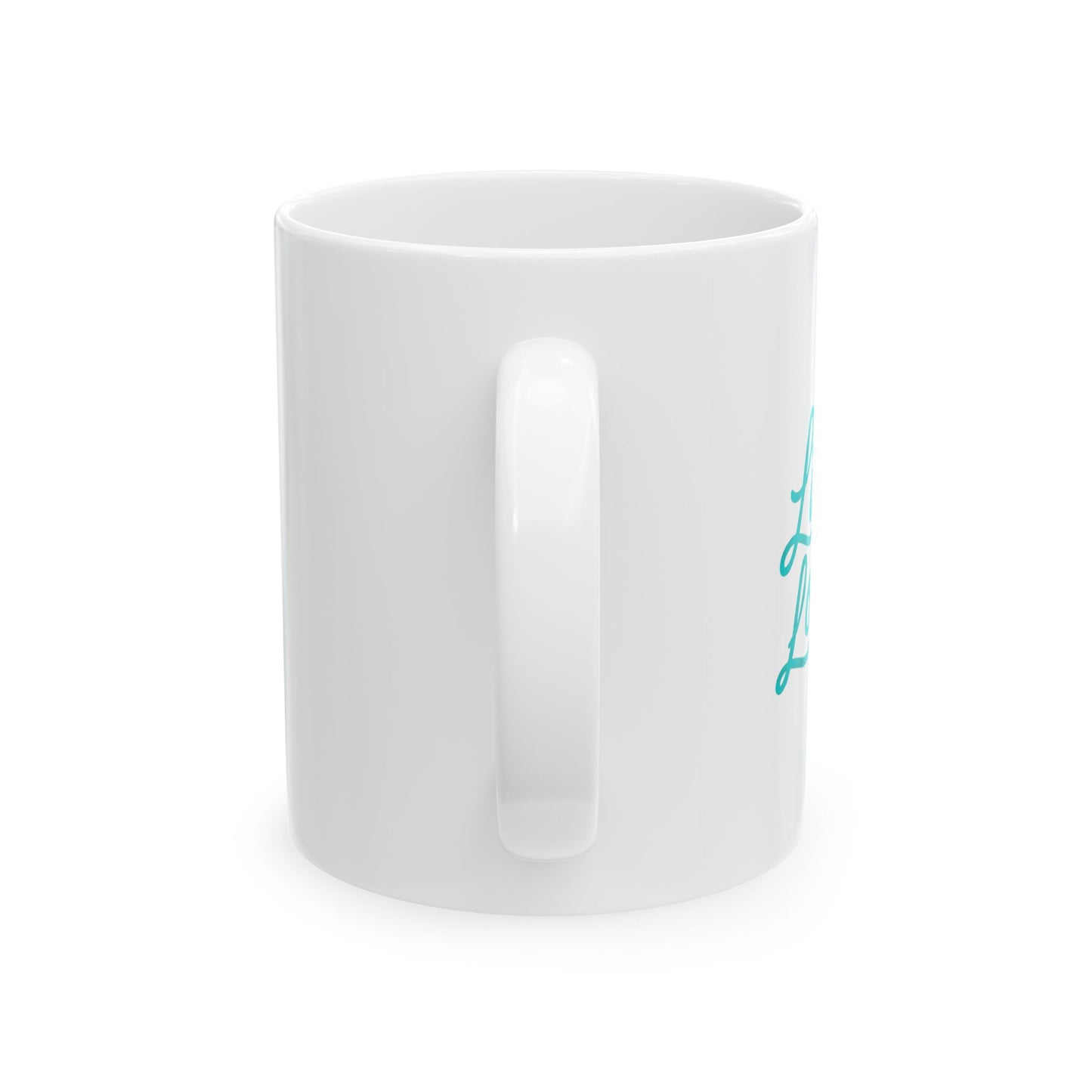 Livin' Loved Ceramic Mug, (11oz)
