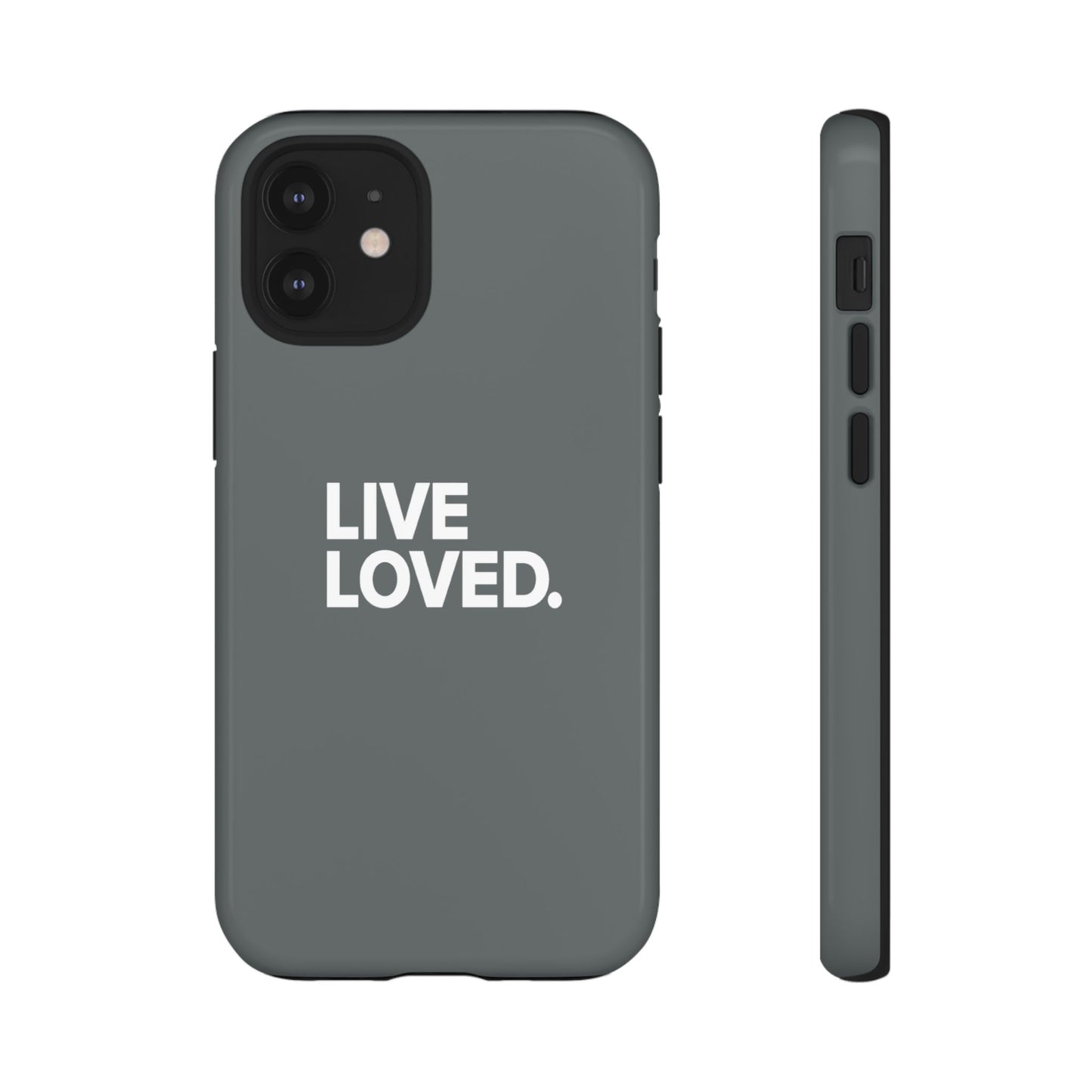 LIVE LOVED. Tough Cases
