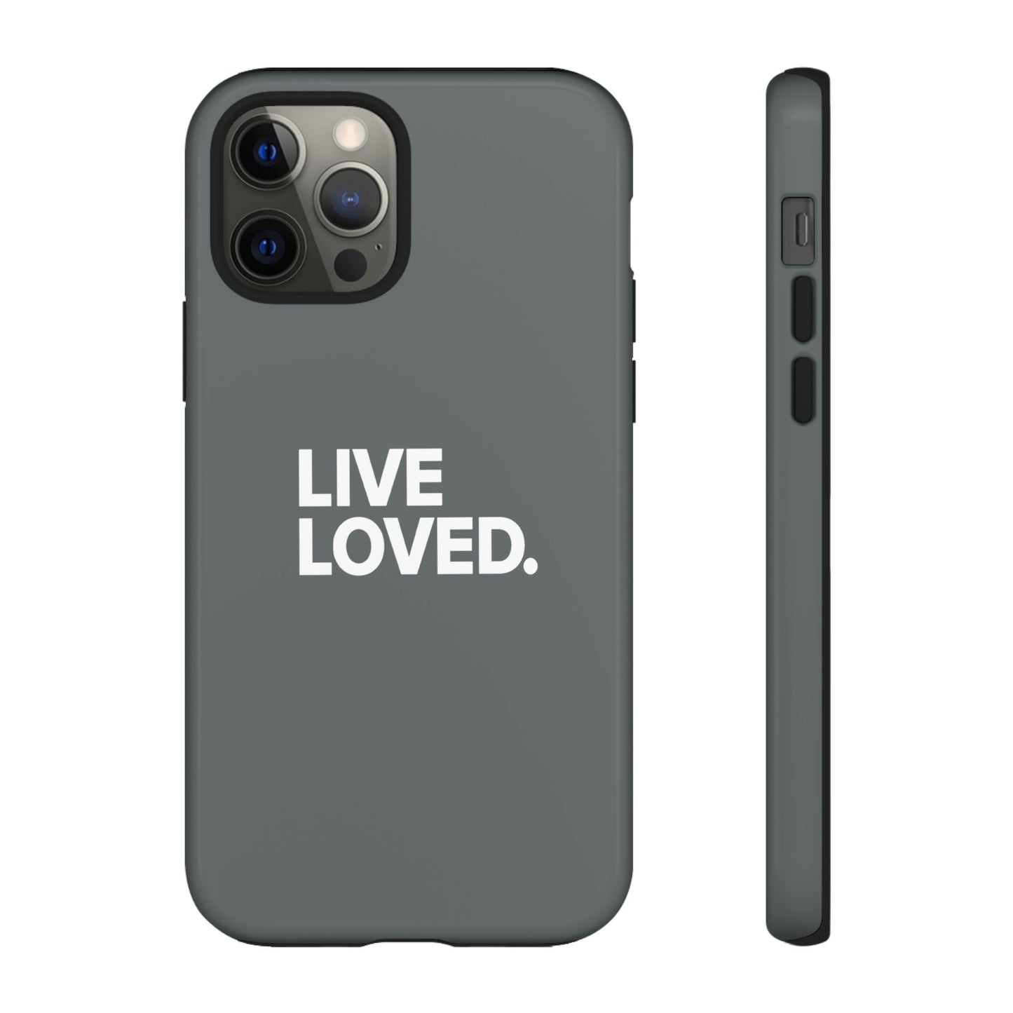 LIVE LOVED. Tough Cases