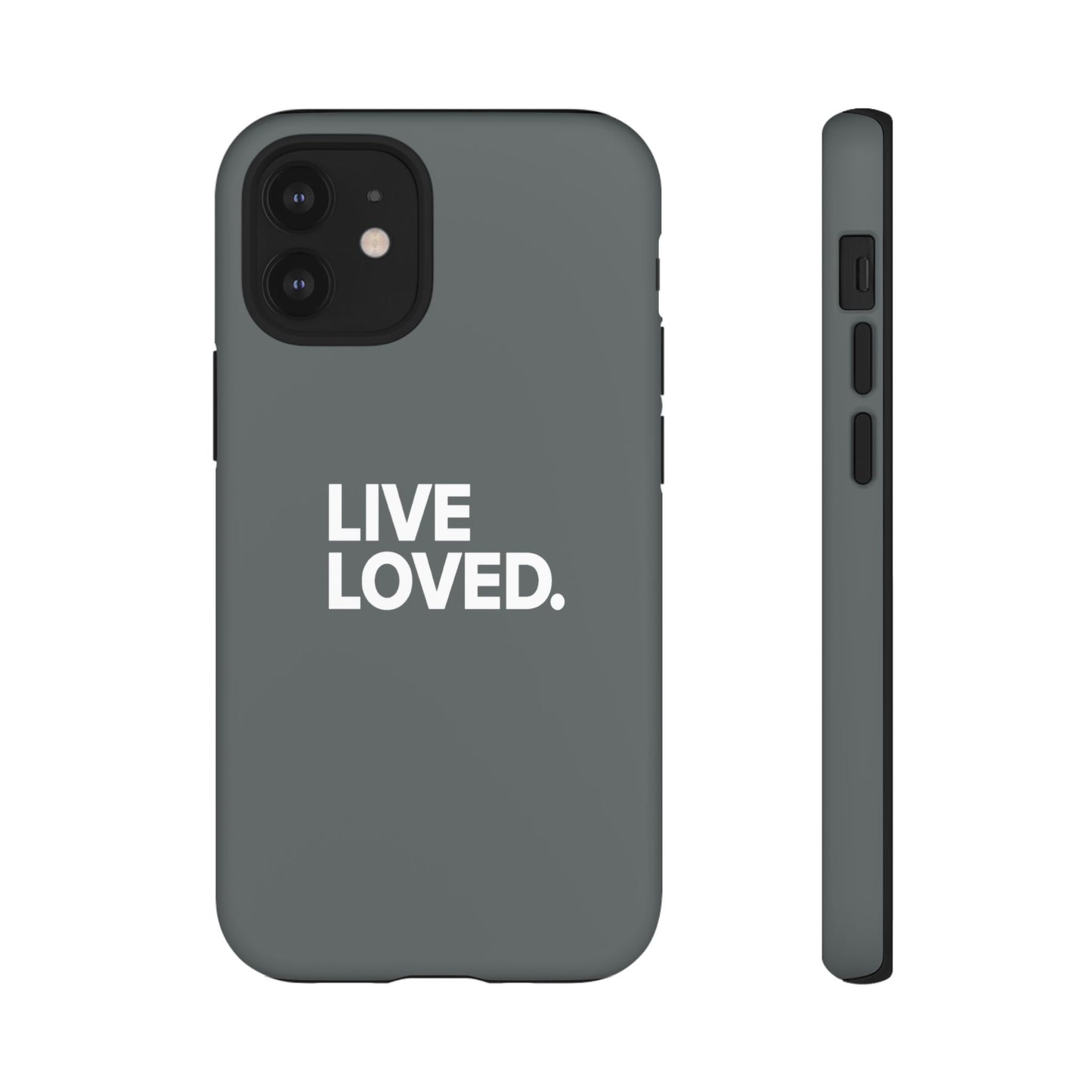 LIVE LOVED. Tough Cases