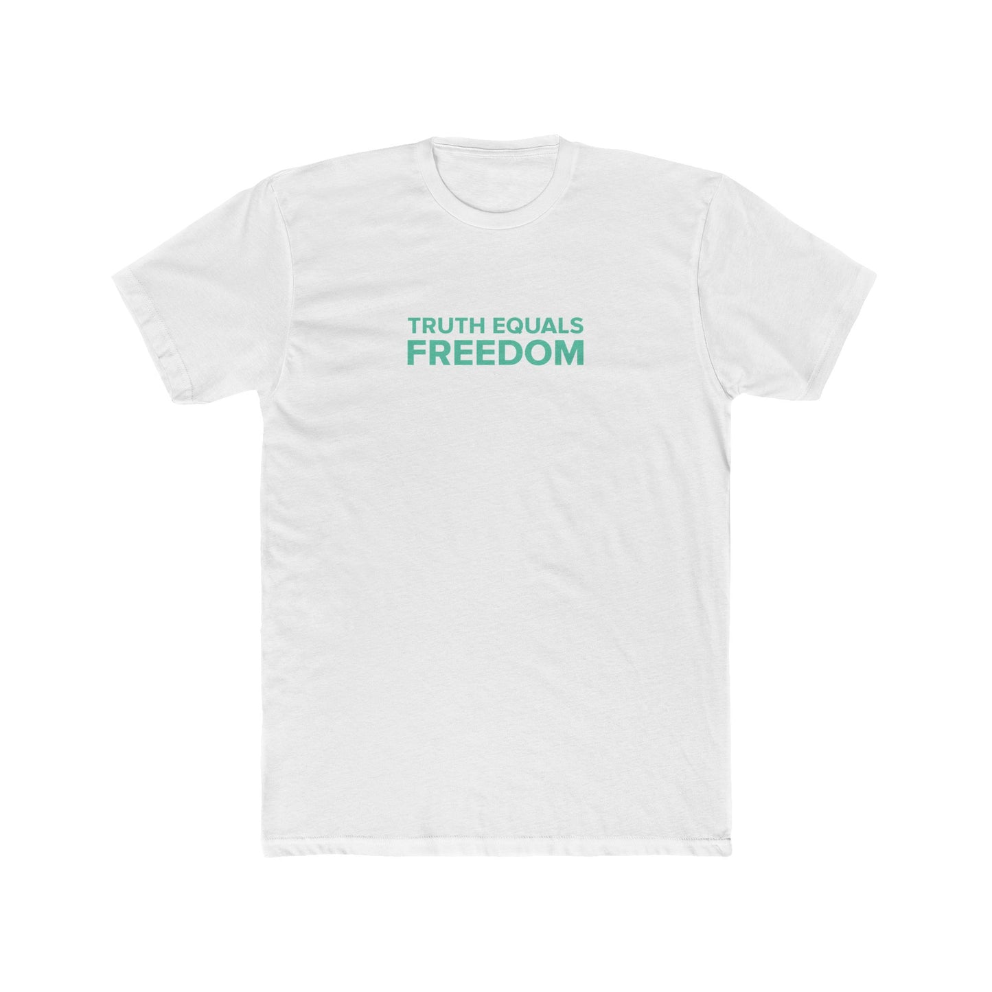 TRUTH EQUALS FREEDOM Unisex Cotton Crew Tee