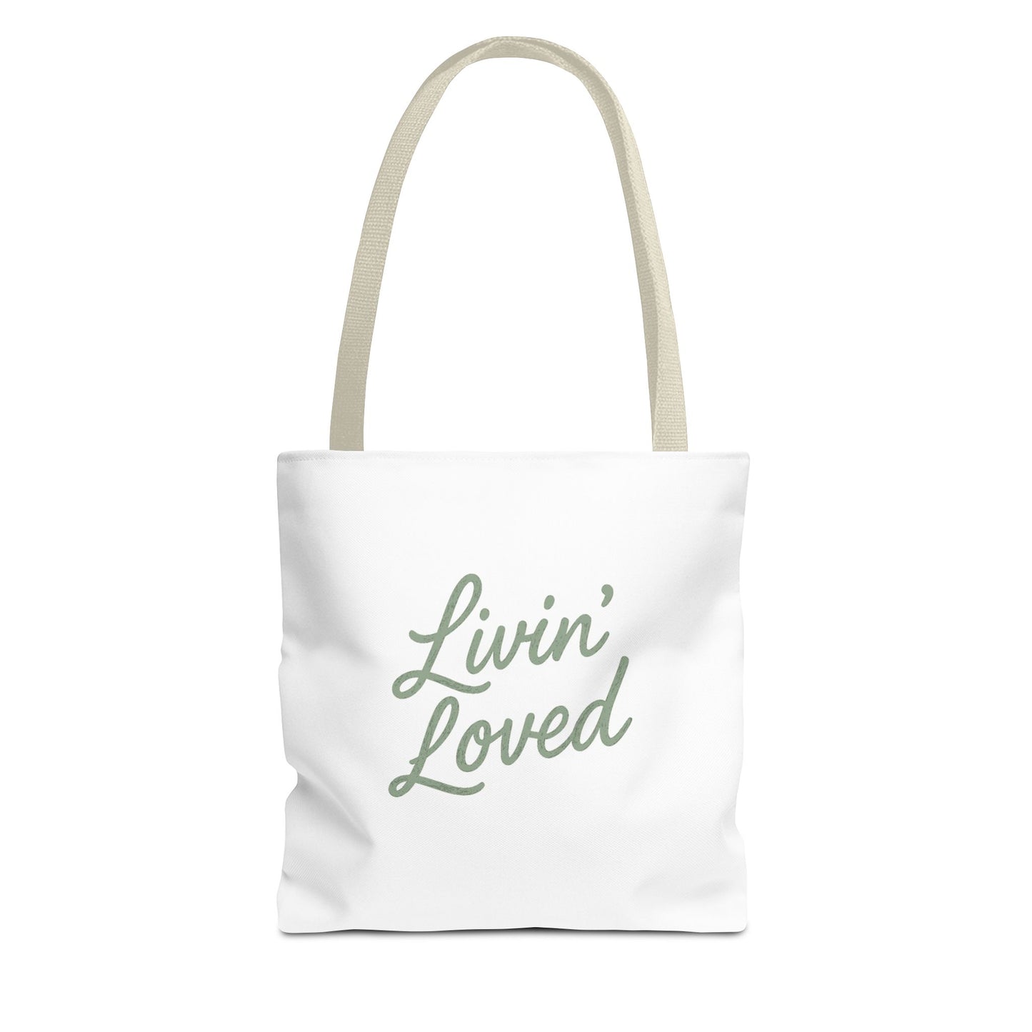 Livin' Loved Tote Bag (AOP)