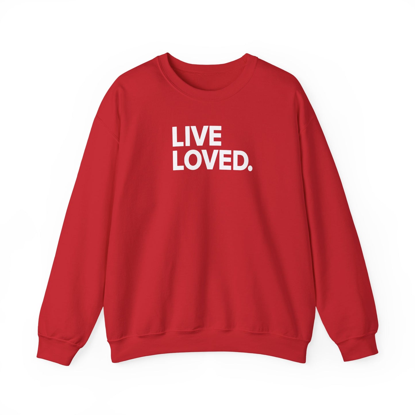 LIVE LOVED. Sweatshirt