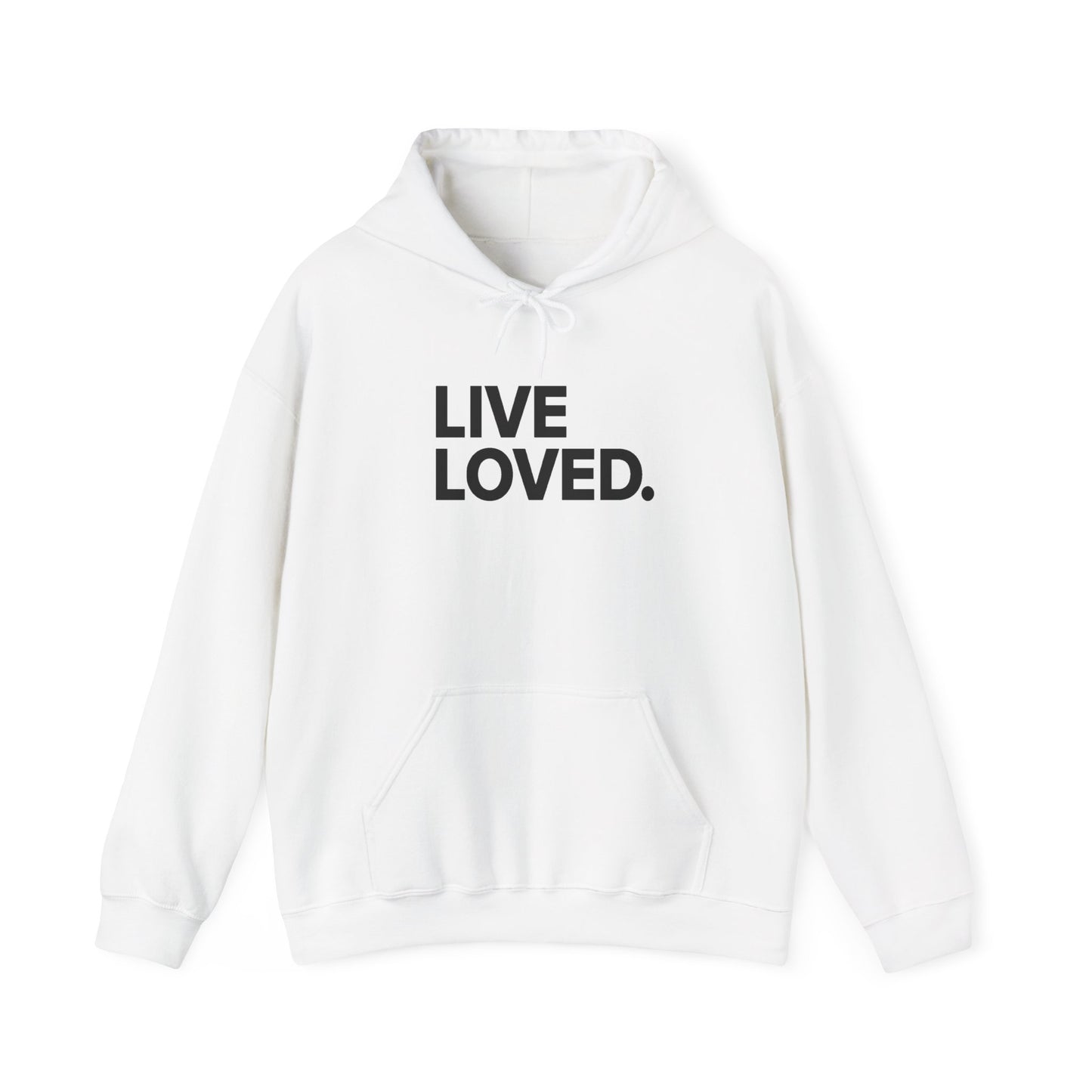 LIVE LOVED. Hoodie