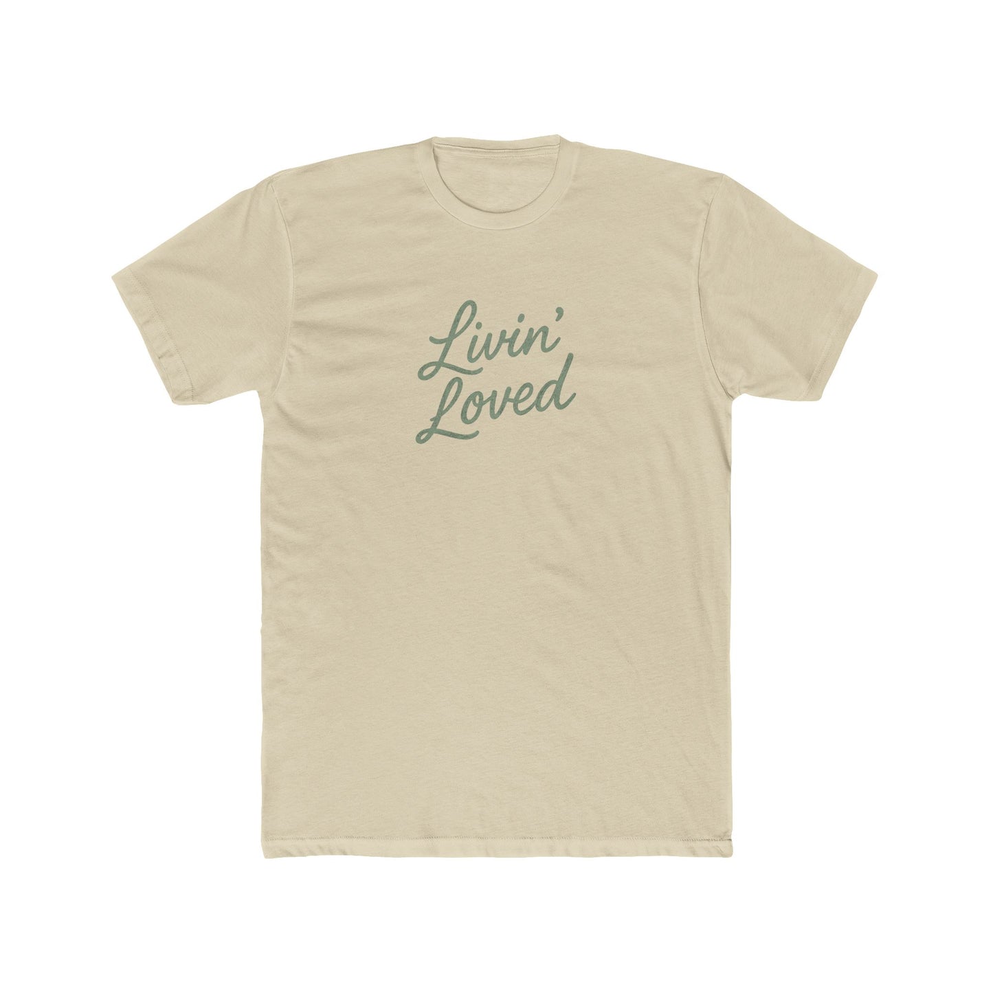 Livin' Loved Unisex Cotton Crew Tee