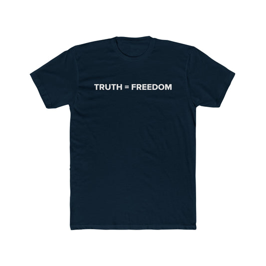TRUTH = FREEDOM Tee