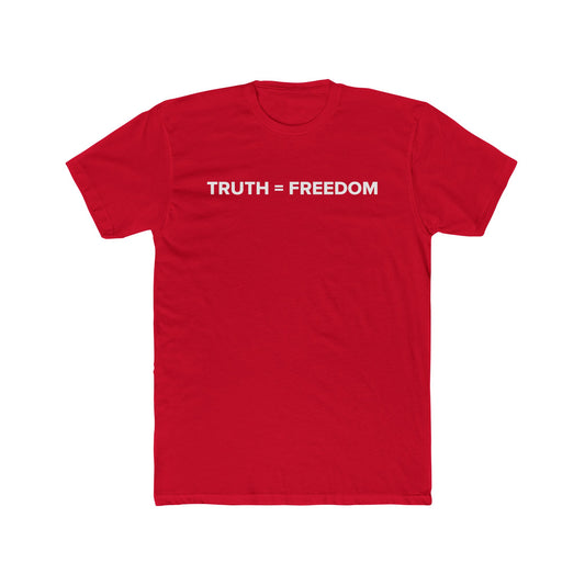 TRUTH = FREEDOM Tee