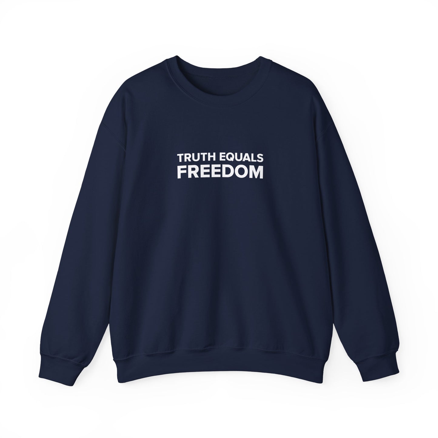 TRUTH EQUALS FREEDOM Unisex Heavy Blend™ Crewneck Sweatshirt