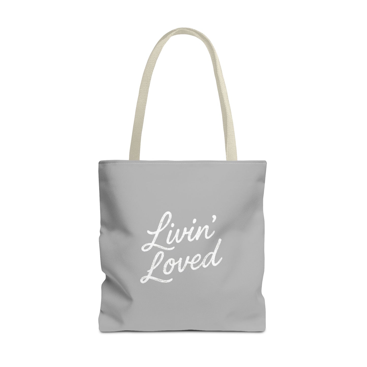 Livin' Loved Tote Bag (AOP)