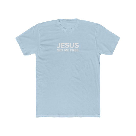 JESUS SET ME FREE Unisex Cotton Crew Tee