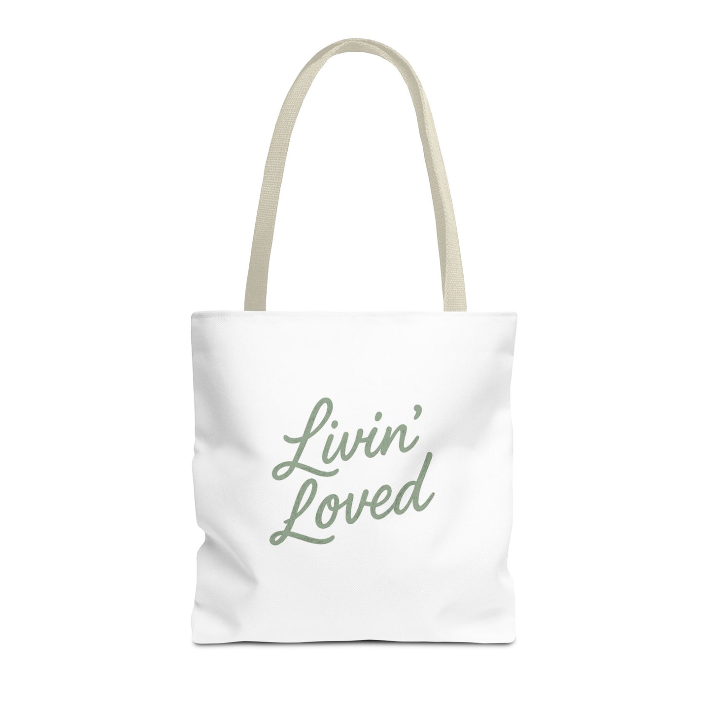 Livin' Loved Tote Bag (AOP)