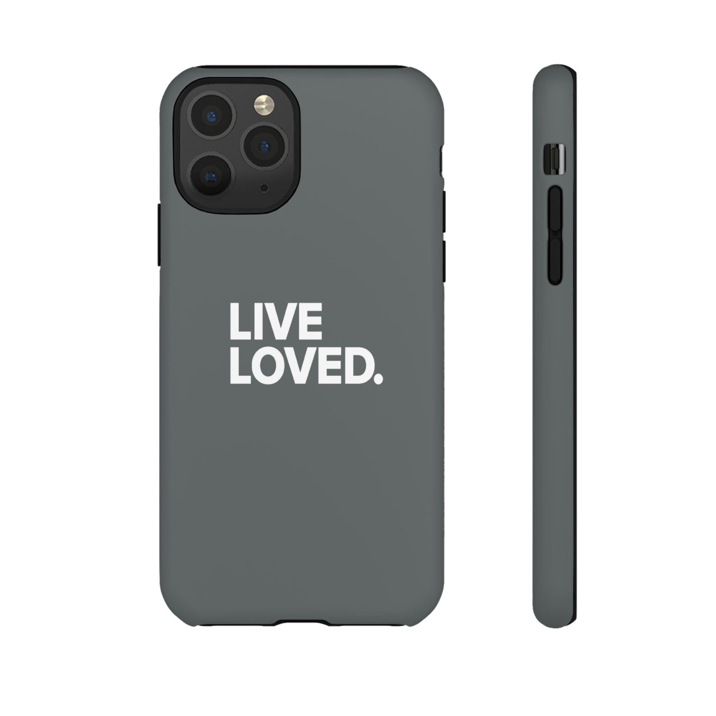 LIVE LOVED. Tough Cases