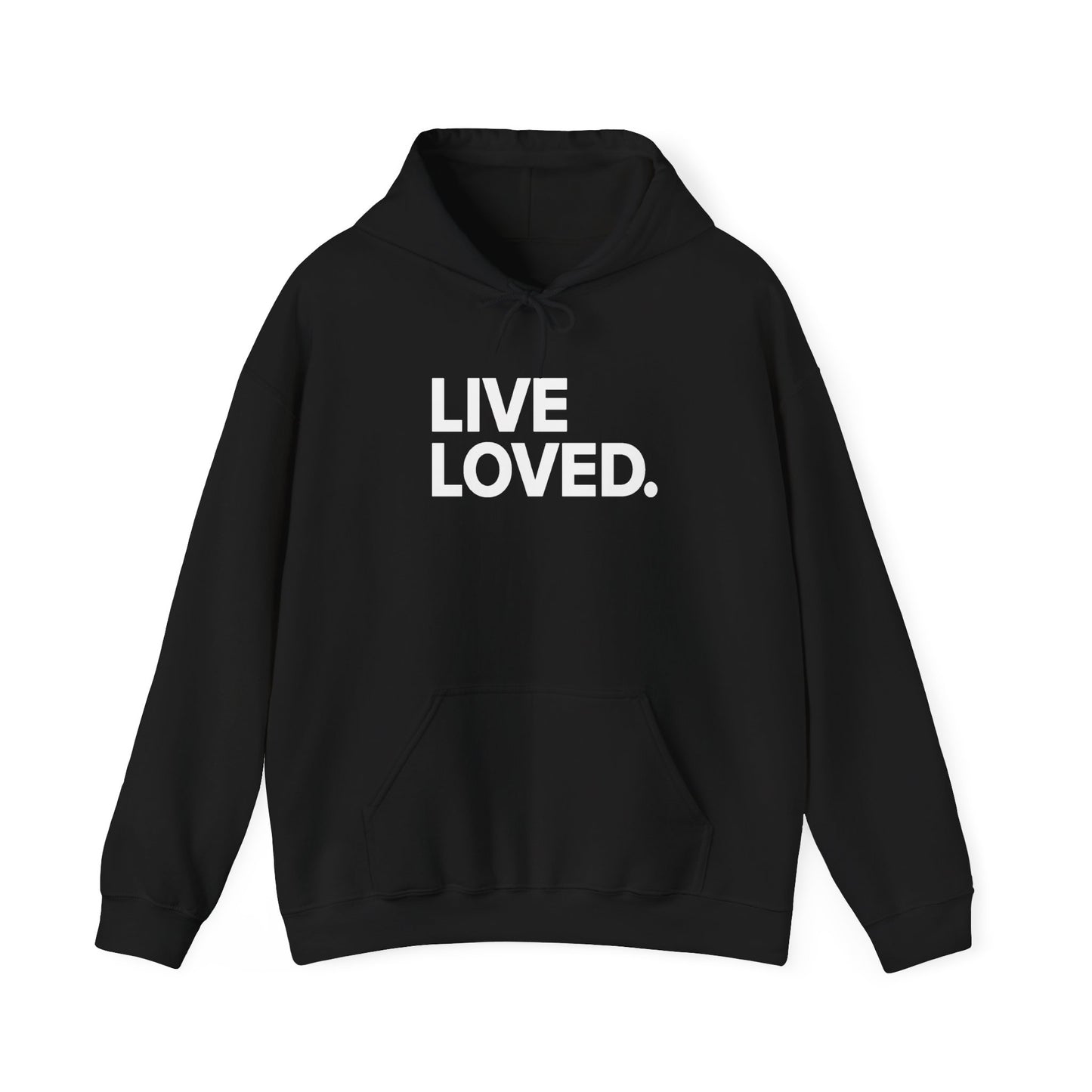 LIVE LOVED. Hoodie