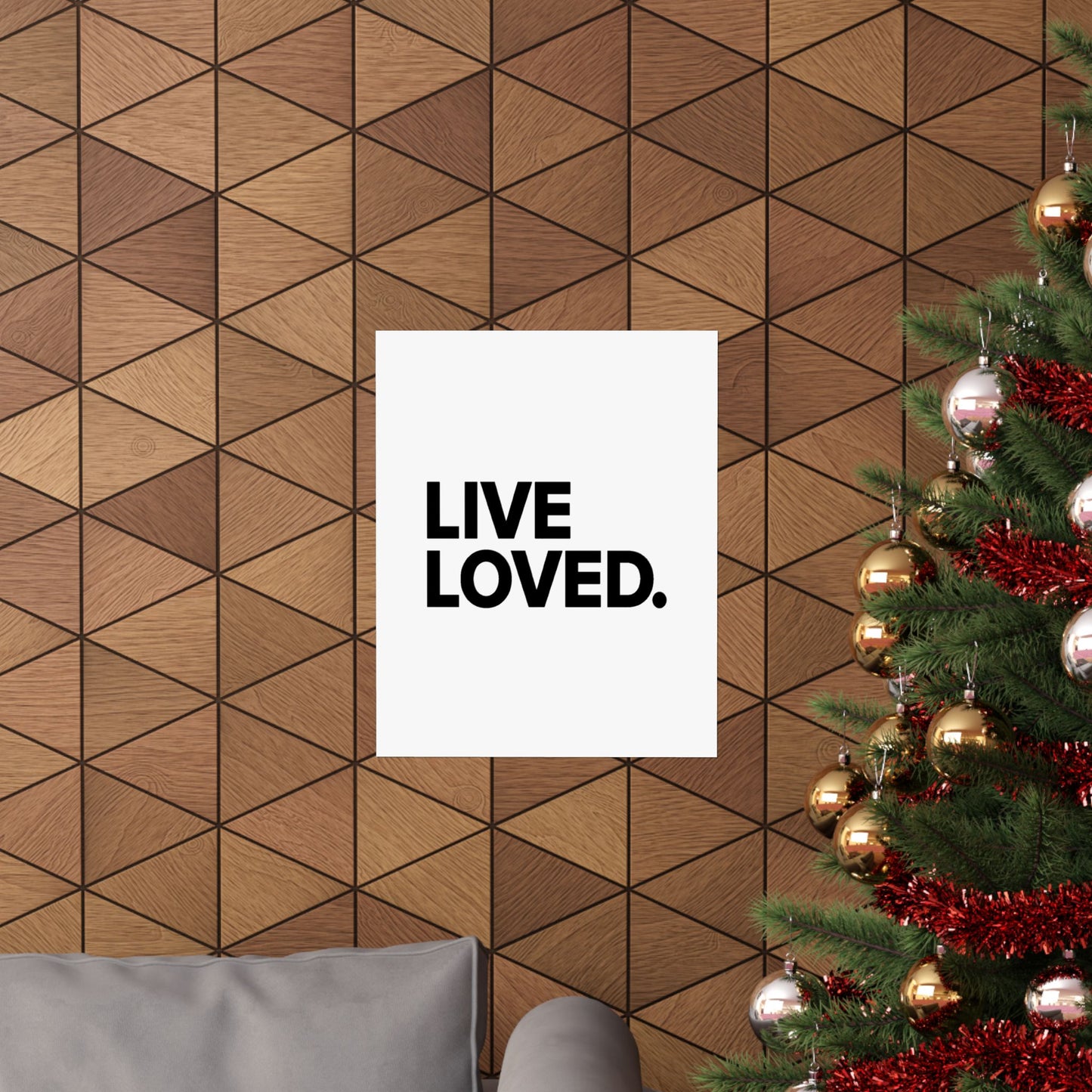 LIVE LOVED. Matte Vertical Posters