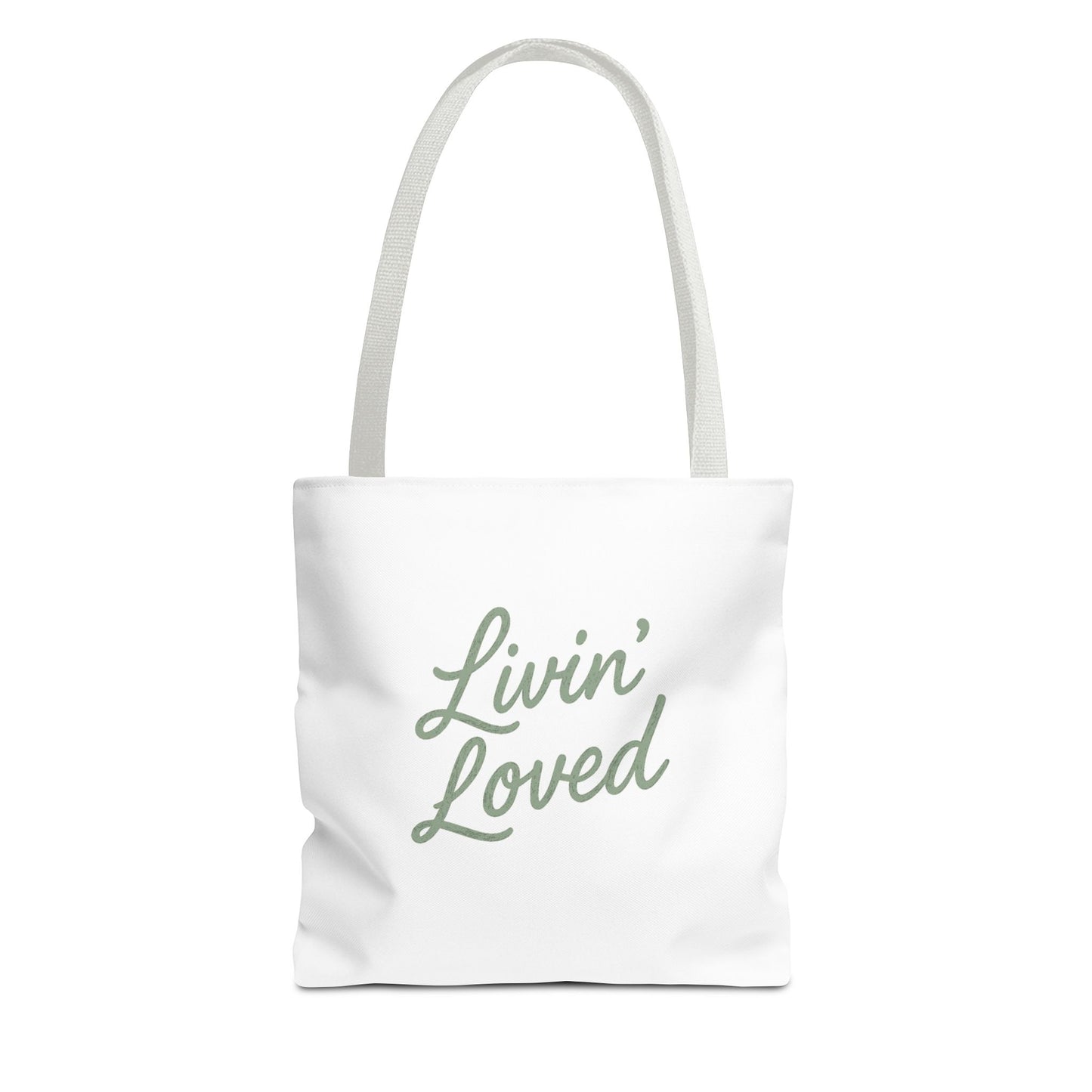 Livin' Loved Tote Bag (AOP)