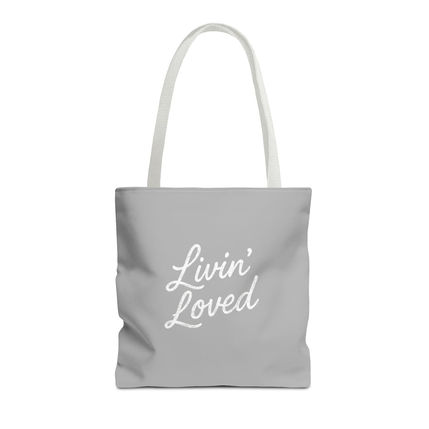Livin' Loved Tote Bag (AOP)