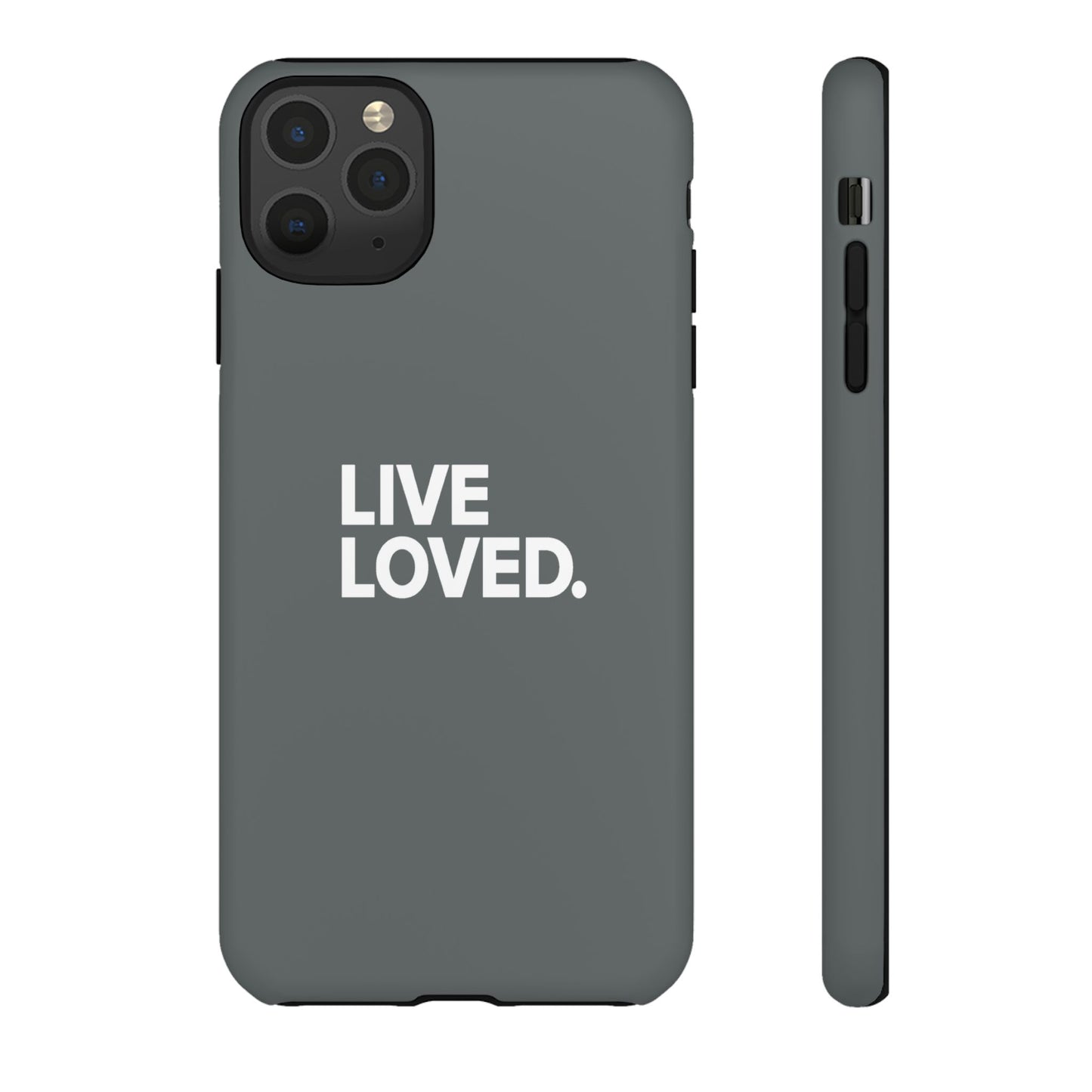 LIVE LOVED. Tough Cases