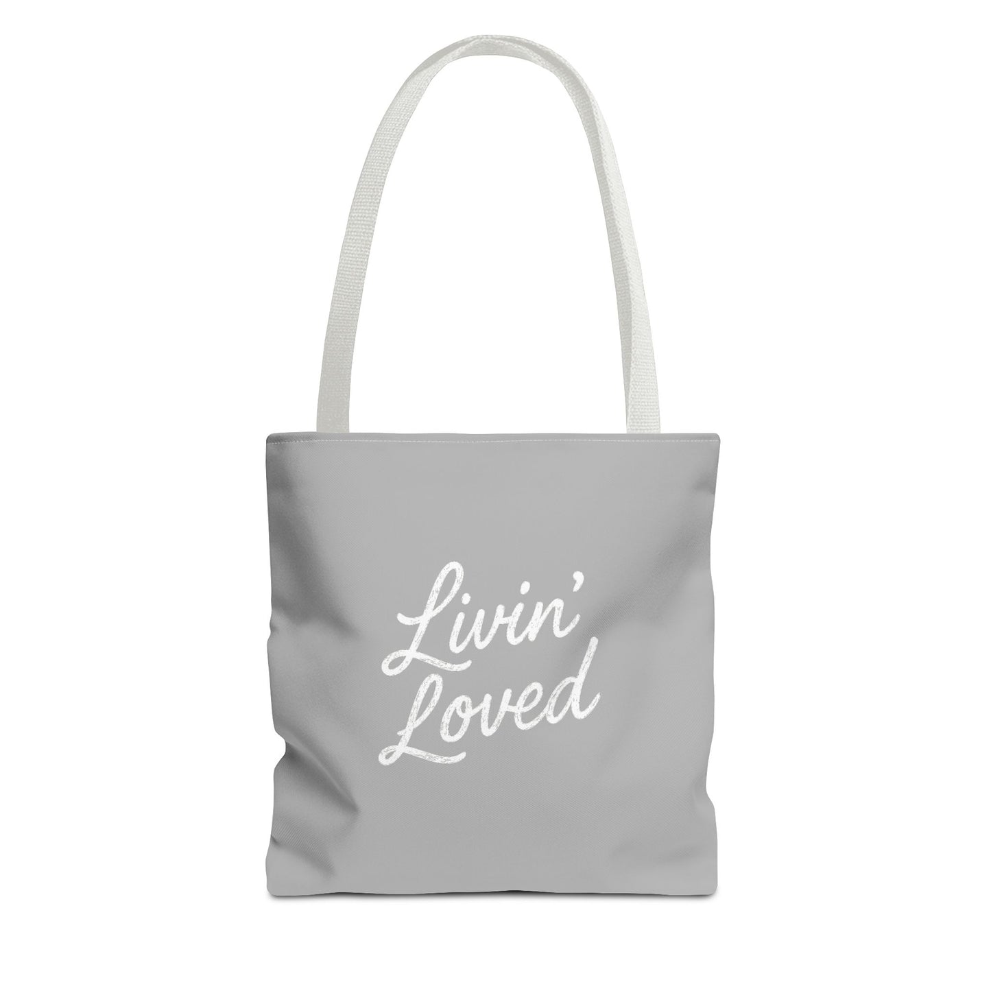 Livin' Loved Tote Bag (AOP)