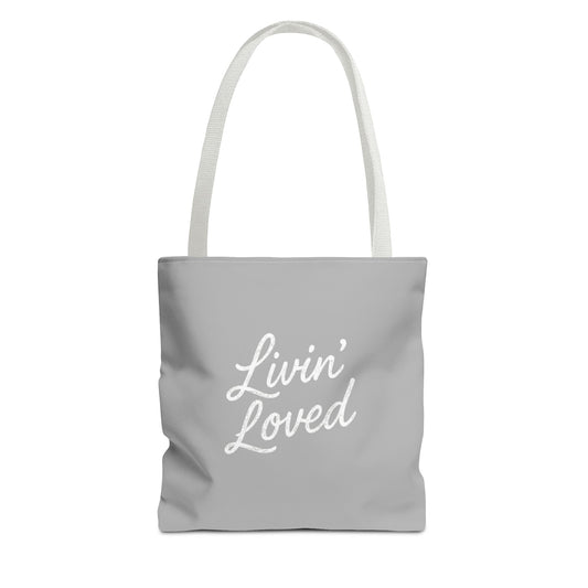 Livin' Loved Tote Bag (AOP)