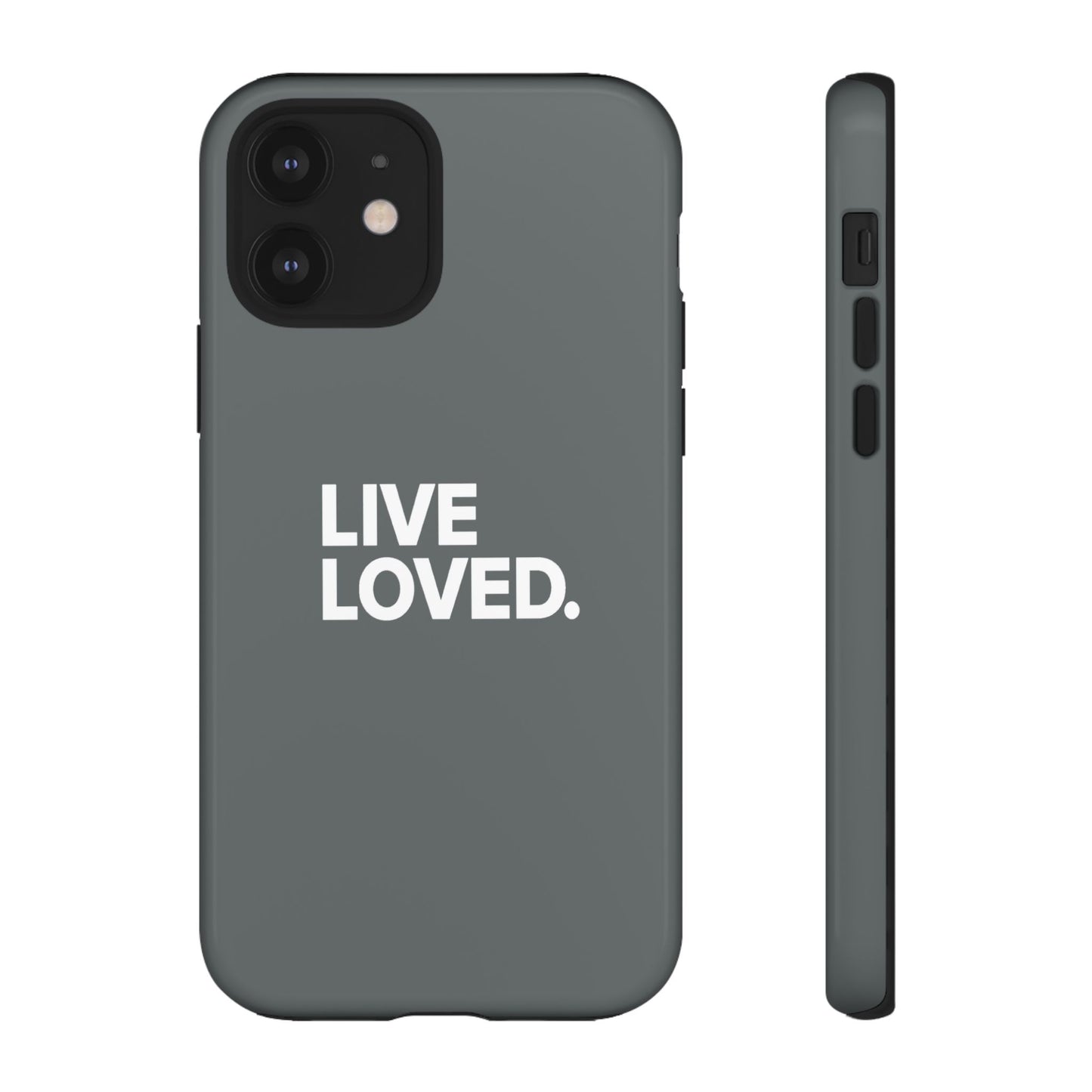 LIVE LOVED. Tough Cases