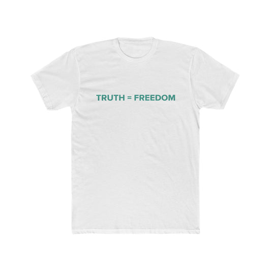 TRUTH = FREEDOM Unisex Cotton Crew Tee