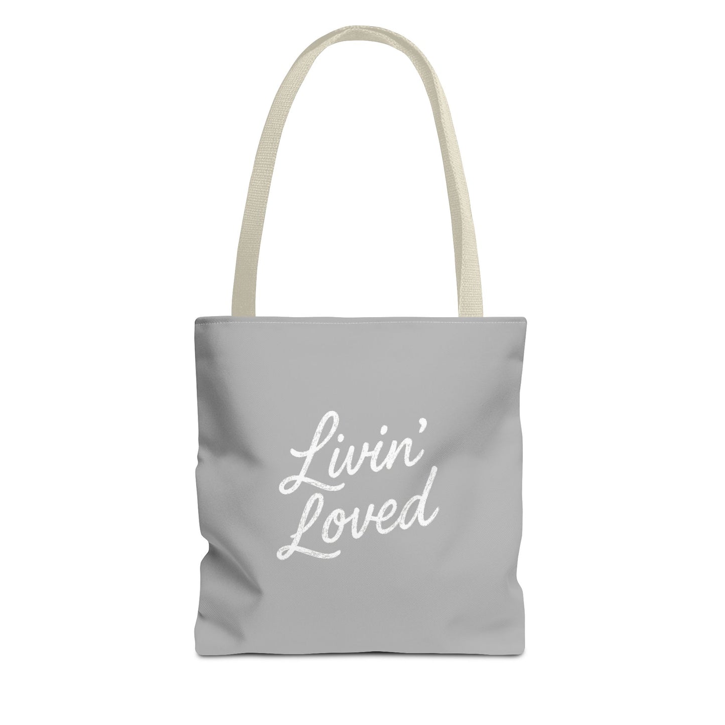 Livin' Loved Tote Bag (AOP)