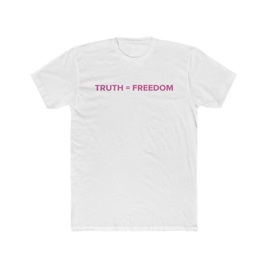 TRUTH = FREEDOM Tee