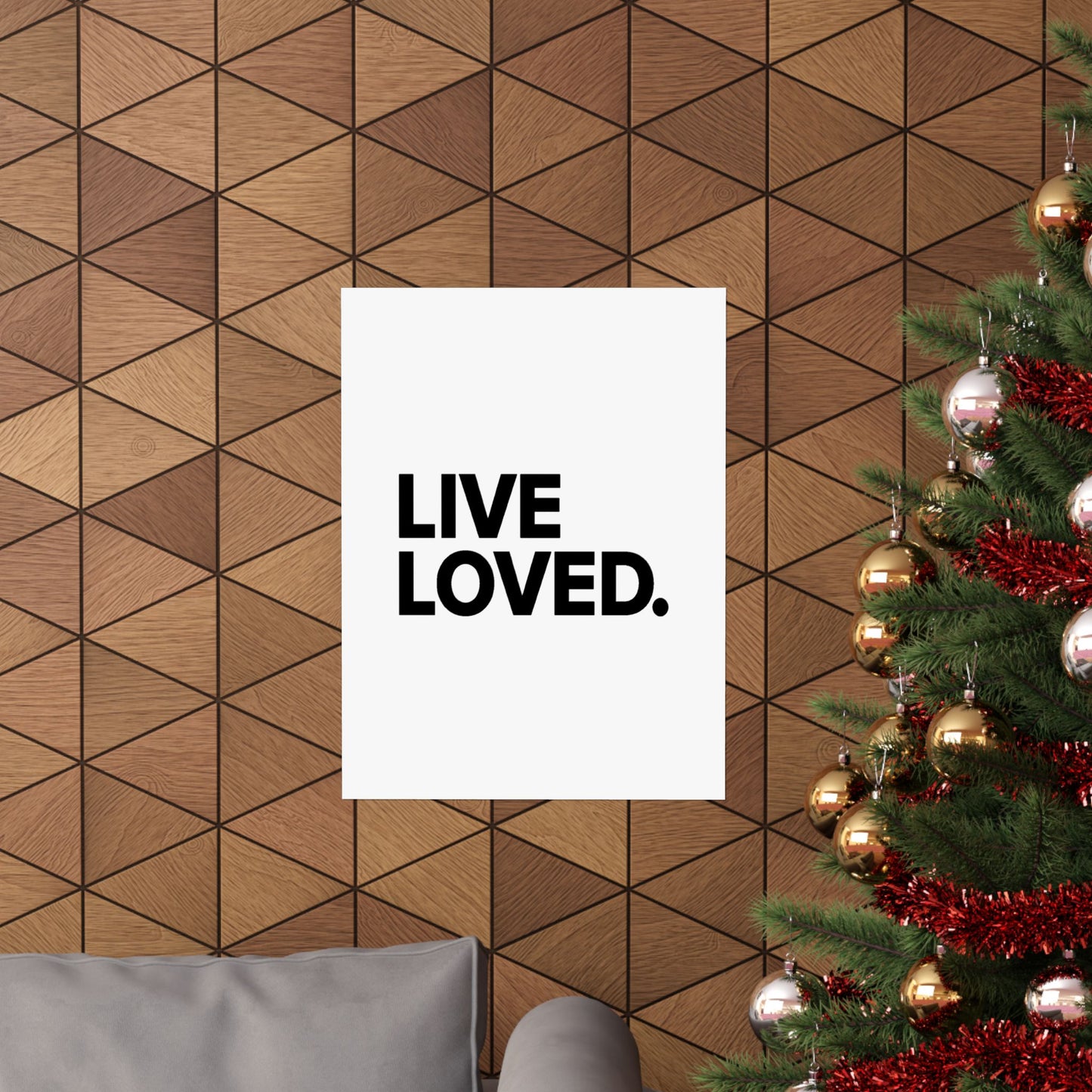 LIVE LOVED. Matte Vertical Posters