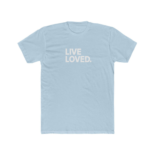 LIVE LOVED. Unisex Cotton Crew Tee