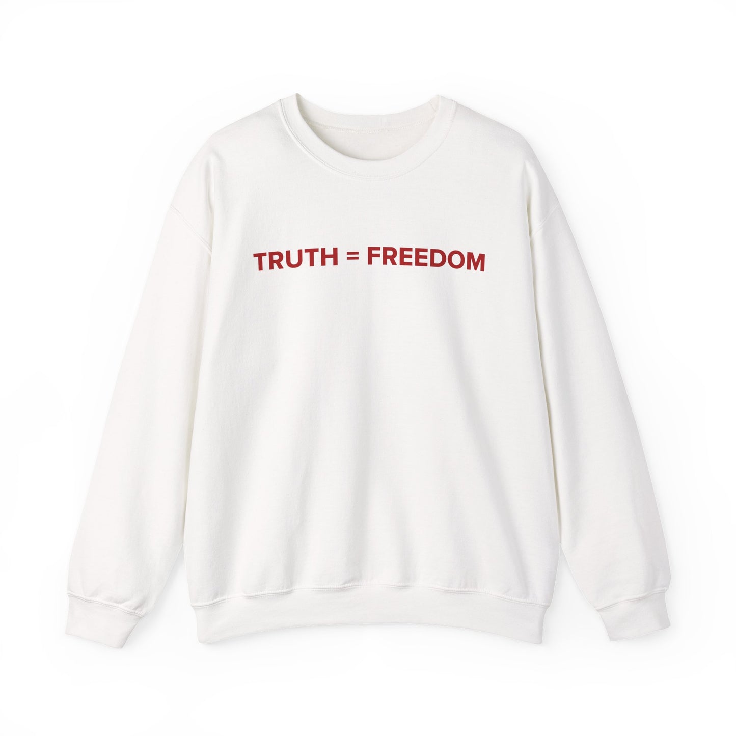 TRUTH = FREEDOM Sweatshirt