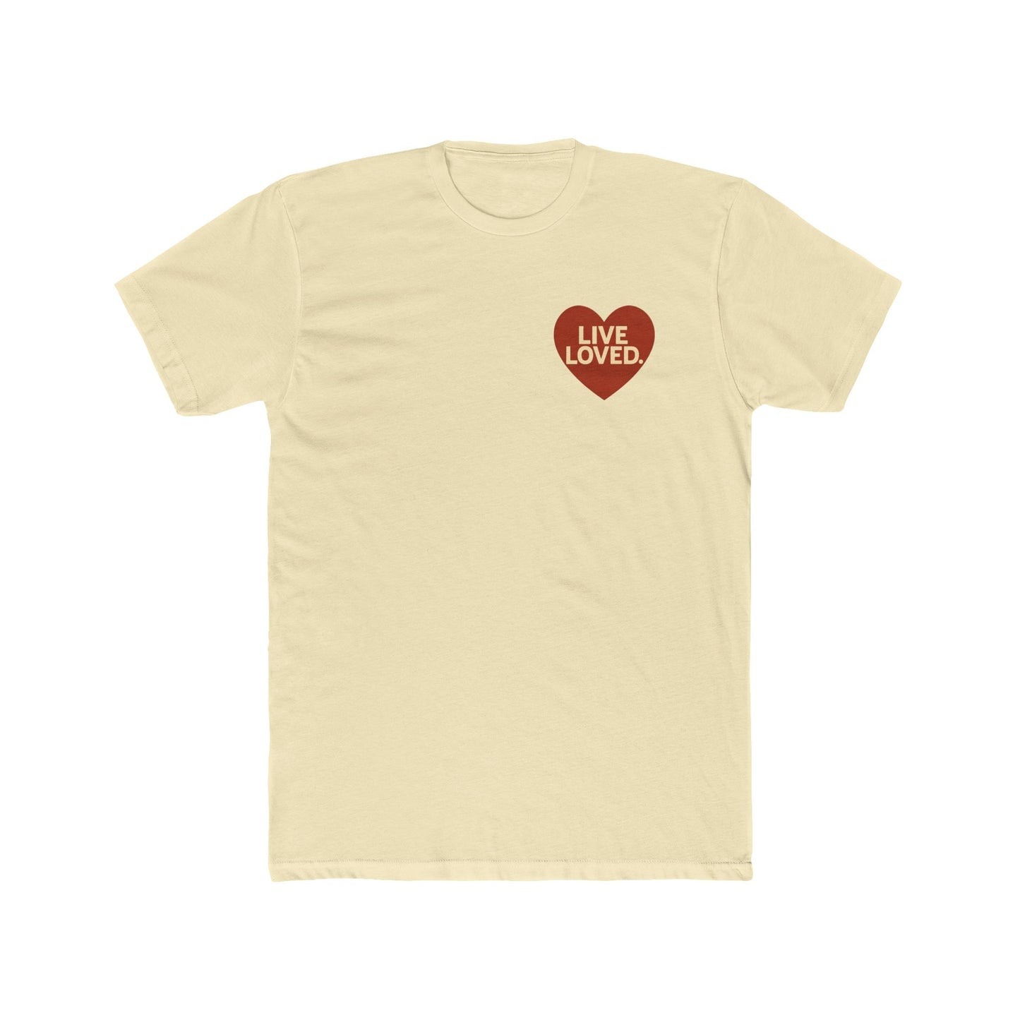 LIVE LOVED. Unisex Cotton Crew Tee