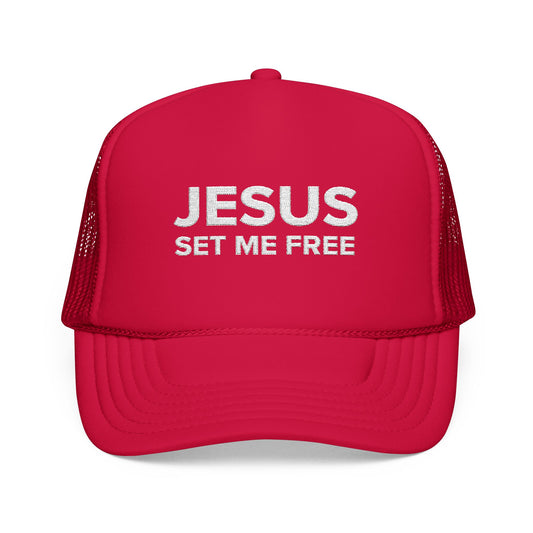 JESUS SET ME FREE Foam Trucker Hat (Embroidery)