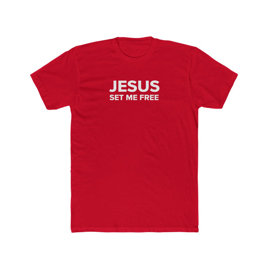 JESUS SET ME FREE Tee